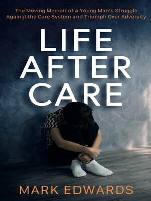 cover image of Life After Care